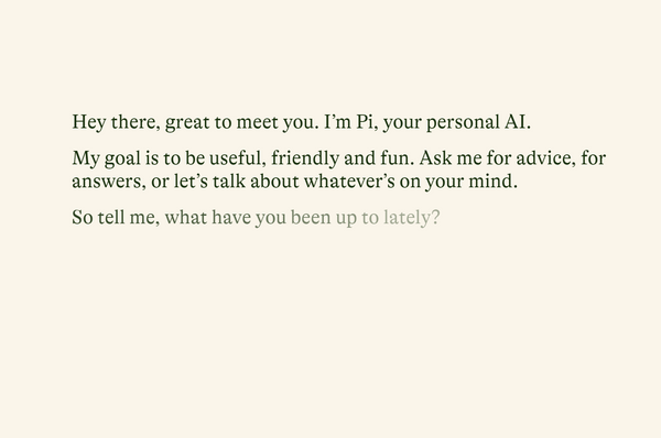 Good by Chatgpt, hello Pi by instruct AI.